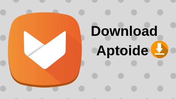 Download aptoide for android